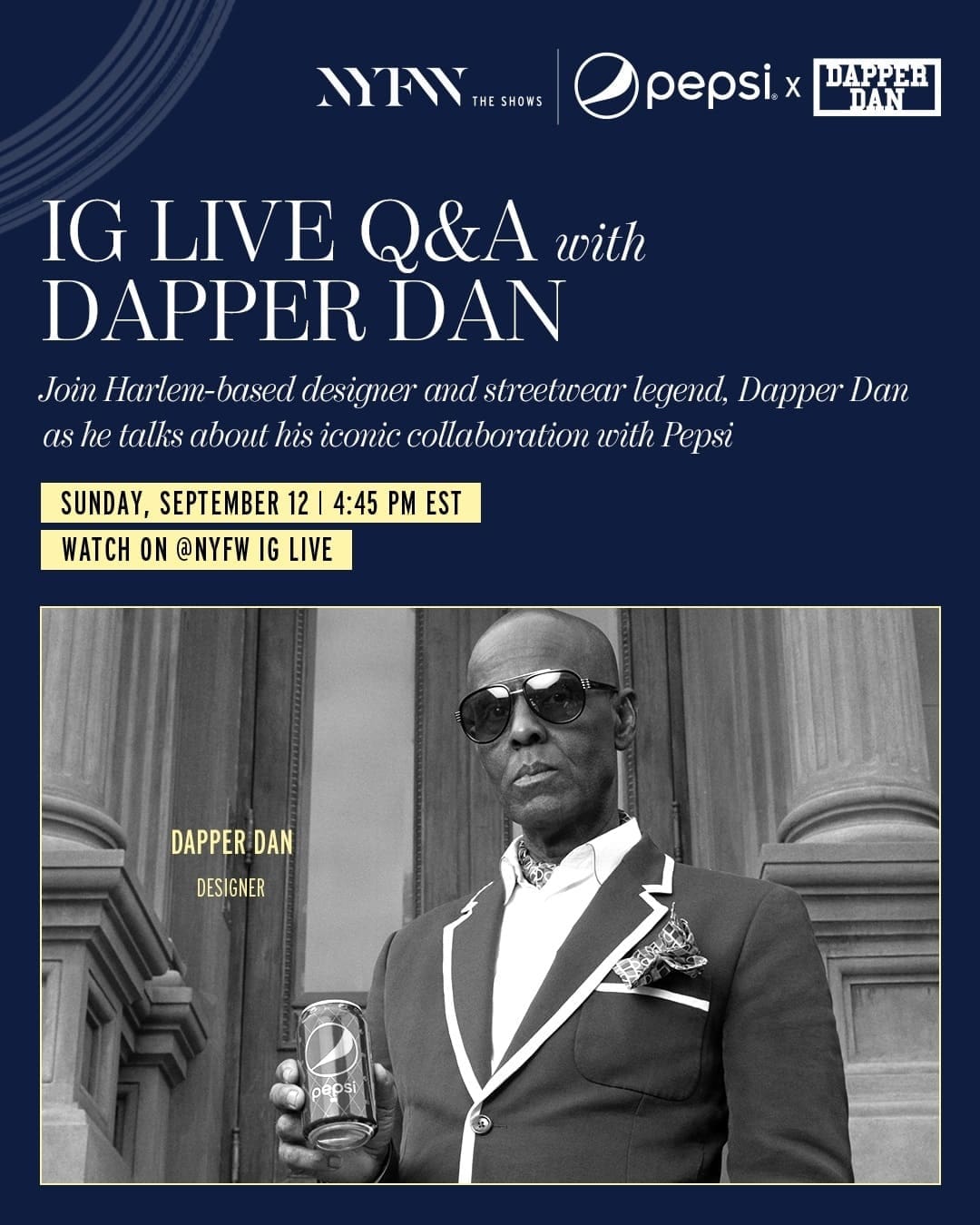 Dapper Dan x Pepsi 纽约时装周官方赞助商